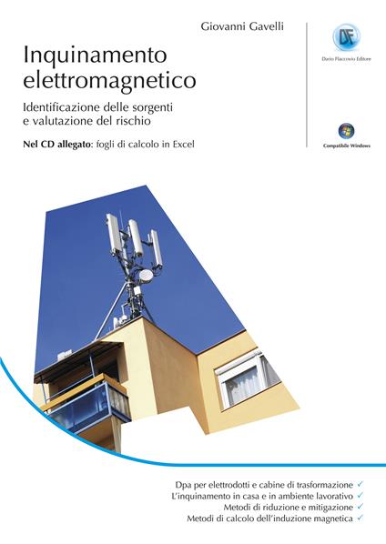 Inquinamento elettromagnetico. Identificazione delle sorgenti e valutazione del rischio - Giovanni Gavelli - ebook