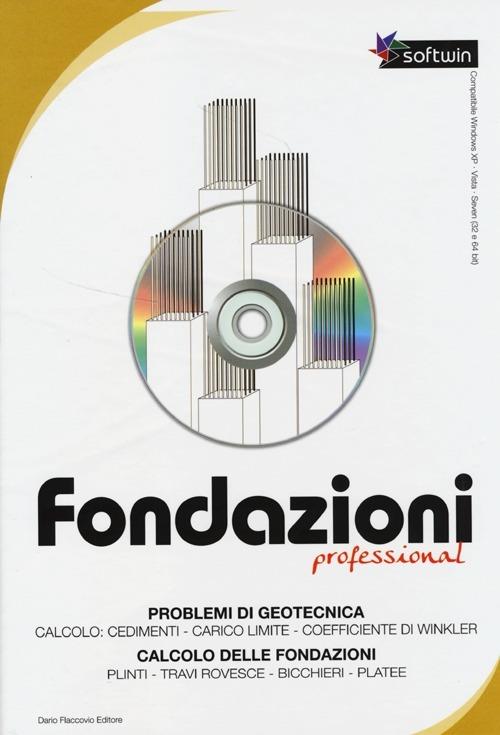 Fondazioni professional. CD-ROM. Con libro - Antonio Ardolino - copertina
