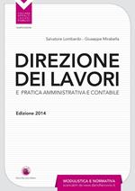 Direzione dei lavori e pratica amministrativa e contabile