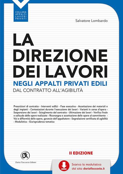 La direzione dei lavori negli appalti privati edili. Con CD-ROM - Salvatore Lombardo - copertina