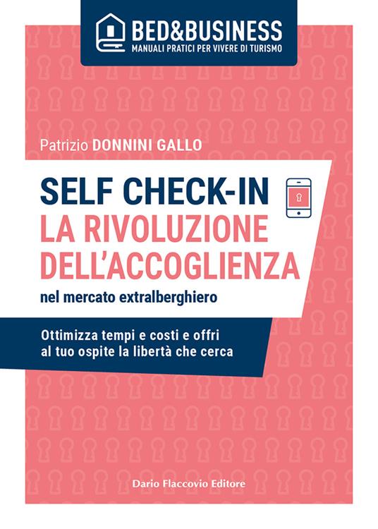 Self check-in. La rivoluzione dell'accoglienza nel mercato extralberghiero - Patrizio Donnini Gallo - copertina