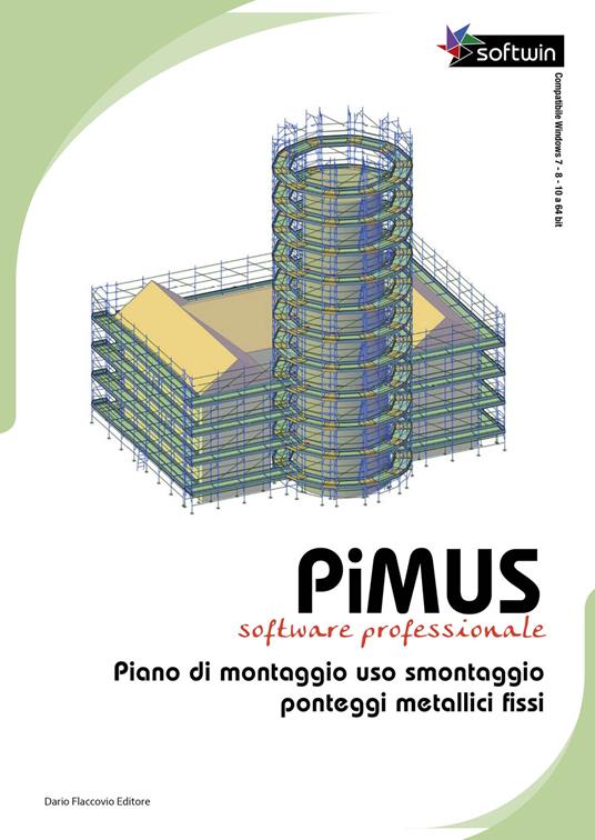 PiMUS. Piano di montaggio, uso e smontaggio per ponteggi metallici fissi. Con Contenuto digitale per download - Michele Sanginisi - copertina