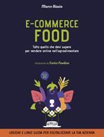 E-commerce food. Tutto quello che devi sapere per vendere online nell'agroalimentare