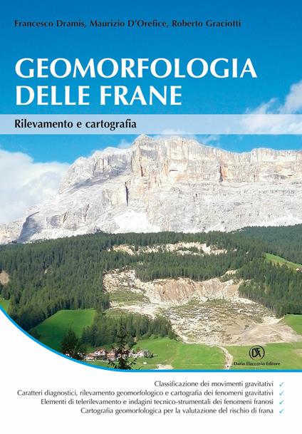 Geomorfologia delle frane. Rilevamento e cartografia - Francesco Dramis,Maurizio D'Orefice,Roberto Graciotti - copertina