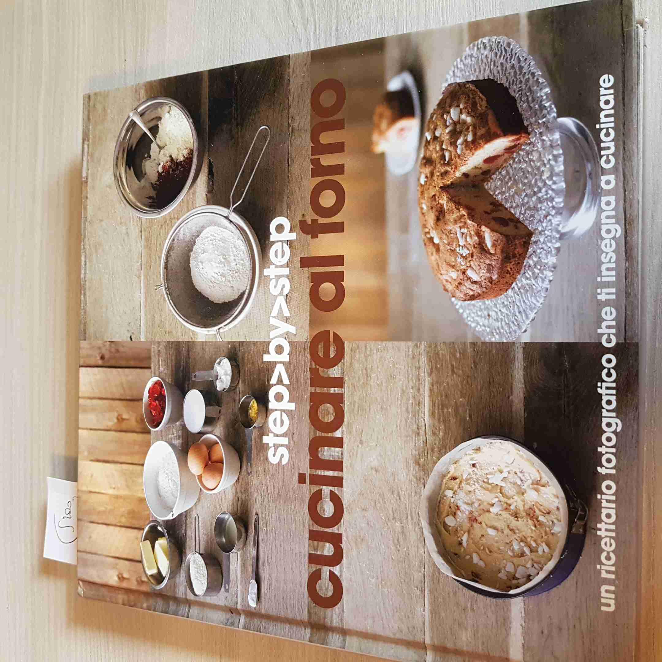 Cucinare al forno. Un ricettario fotografico che ti insegna a cucinare
