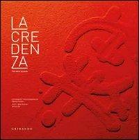 La credenza. The new season. Ediz. italiana e inglese - Serena Dei - copertina