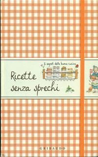 Ricette senza sprechi