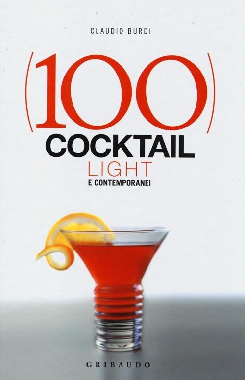 100 cocktail light e contemporanei - Claudio Burdi - copertina