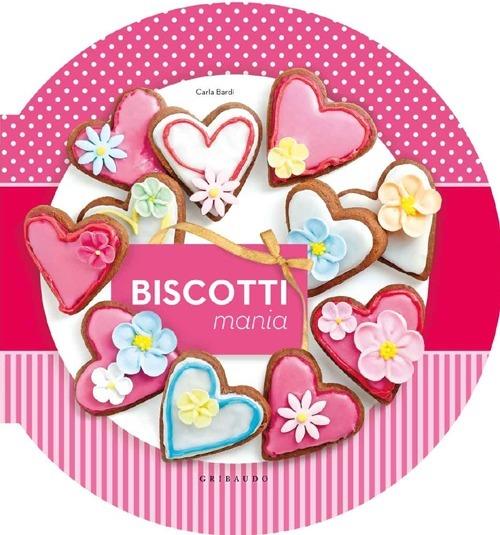 Biscotti mania - Carla Bardi - copertina