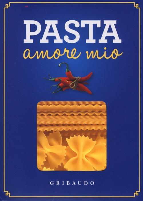 Pasta amore mio. Con gadget - copertina