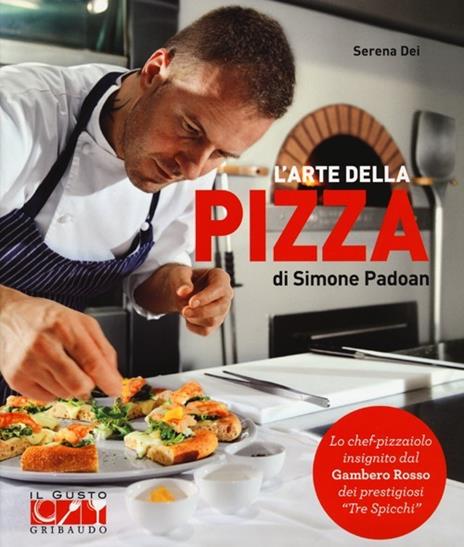 L'arte della pizza di Simone Padoan - Serena Dei - copertina