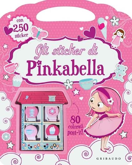 Gli sticker di Pinkabella. Con adesivi - Fiona Munro,Samantha Meredith,Doreen M. Marts - copertina