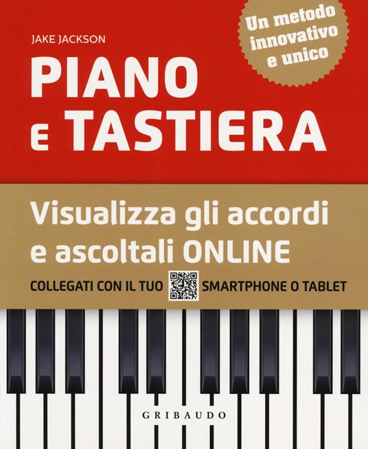 Piano e tastiera. Visualizza gli accordi e ascoltali online - Jake Jackson - copertina