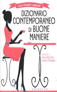 Dizionario contemporaneo di buone maniere