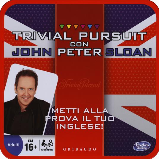 Trivial pursuit con John Peter Sloan. Metti alla prova il tuo inglese!Con gadget - John Peter Sloan - copertina