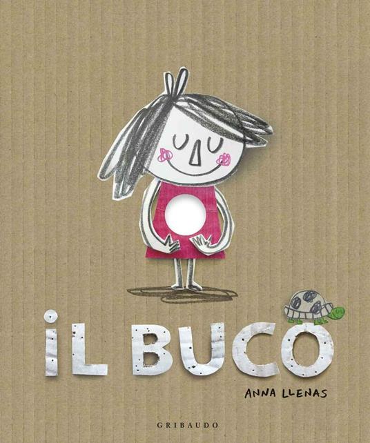 Il buco. Ediz. illustrata - Anna Llenas - copertina