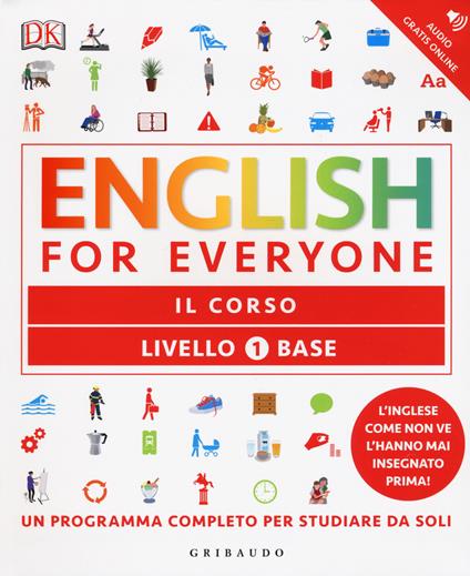 English for everyone. Livello 1° base. Il corso - Rachel Harding,Tim Bowen,Susan Barduhn - copertina