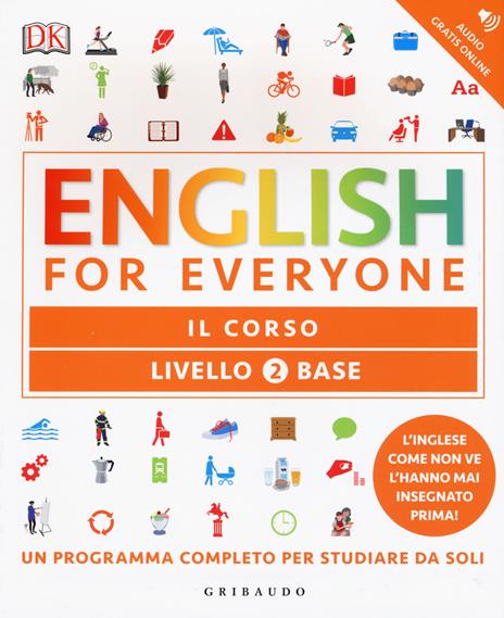 English for everyone. Livello 2° base. Il corso - Rachel Harding,Tim Bowen,Susan Barduhn - copertina
