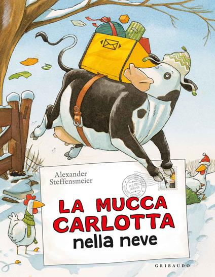 La mucca Carlotta sulla neve. Ediz. a colori - Alexander Steffensmeier - copertina