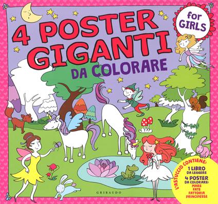 Principesse, fate, mare, fattoria. 4 poster giganti da colorare for girls. Ediz. a colori - Stefania Colnaghi - copertina