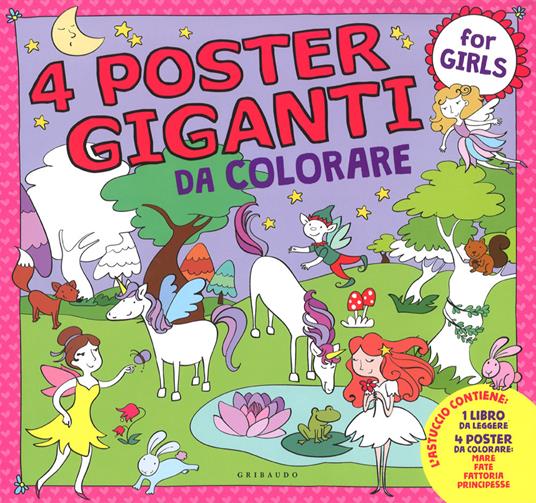 Principesse, fate, mare, fattoria. 4 poster giganti da colorare for girls. Ediz. a colori - Stefania Colnaghi - copertina