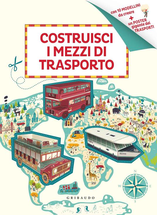 Costruisci i mezzi di trasporto. Ediz. a colori. Con gadget - copertina
