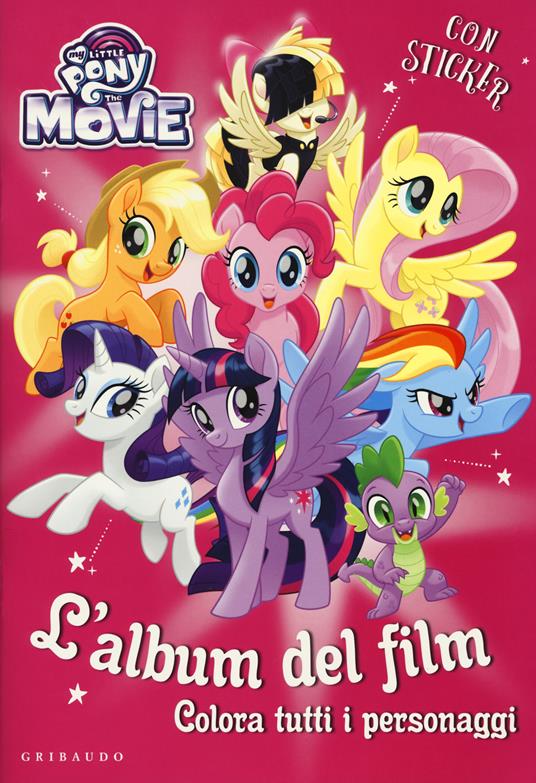 My Little Pony da colorare. Con adesivi. Ediz. illustrata - copertina