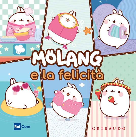 Molang e la felicità. Ediz. a colori - copertina