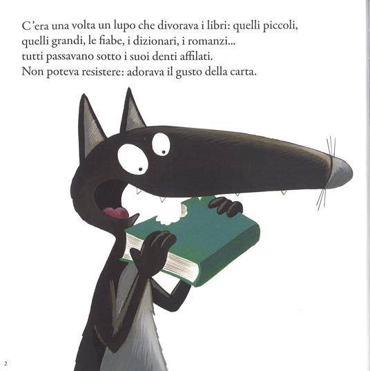 Il lupo che non amava leggere. Amico lupo. Ediz. a colori - Orianne Lallemand - 2