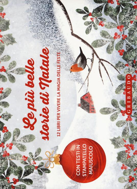 Le più belle storie di Natale. 12 libri per vivere la magia delle feste. Ediz. a colori - copertina