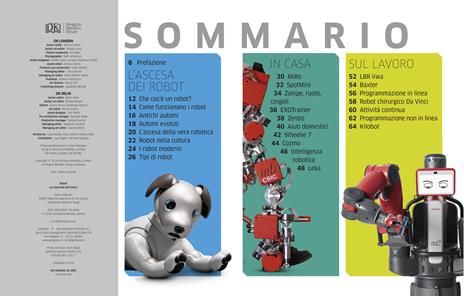 Robot. Le macchine del futuro. Ediz. illustrata - 2