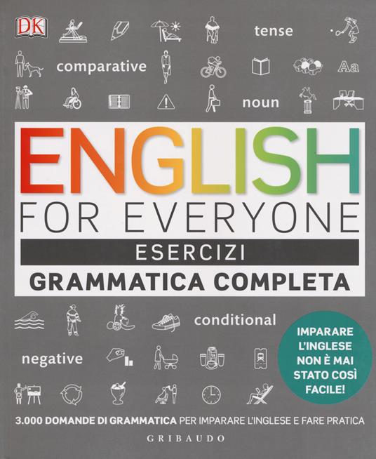 English for everyone. Grammatica completa-Esercizi - Diane Hall - Susan  Barduhn - - Libro - Gribaudo 
