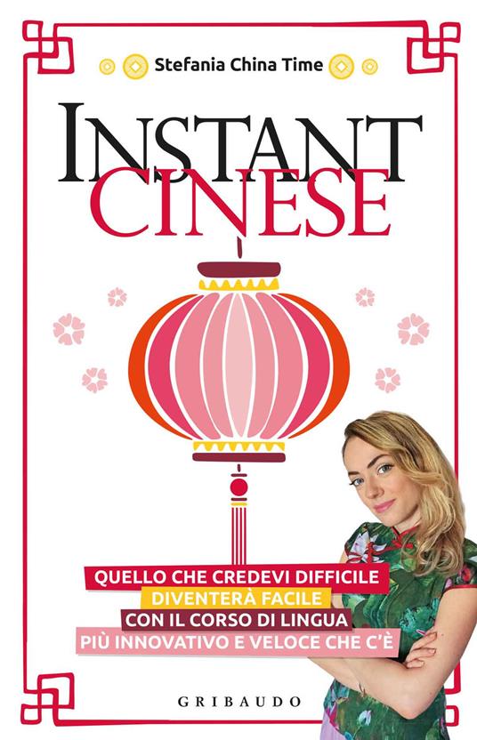 Instant cinese - Stefania China Time - copertina