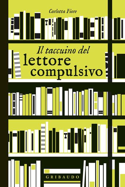 Il taccuino del lettore compulsivo - Carlotta Fiore - copertina