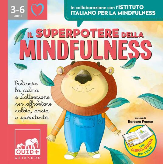 Il superpotere della mindfulness. Ediz. a colori. Con File audio per il download - copertina