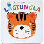 La giungla. Ediz. a colori