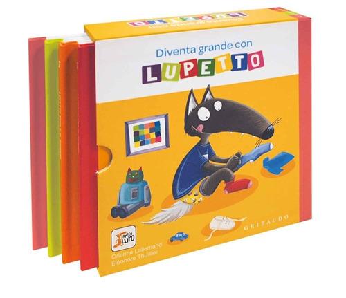 Diventa grande con lupetto. Amico lupo. Ediz. a colori - Orianne Lallemand - copertina