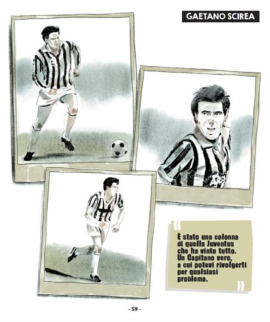Ti racconto i campioni della Juventus. I fuoriclasse che hanno fatto la storia del club bianconero. Ediz. a colori - Antonio Cabrini - 4