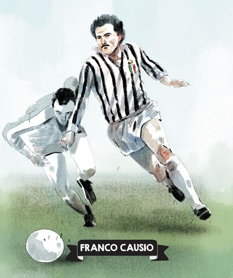 Ti racconto i campioni della Juventus. I fuoriclasse che hanno fatto la storia del club bianconero. Ediz. a colori - Antonio Cabrini - 5