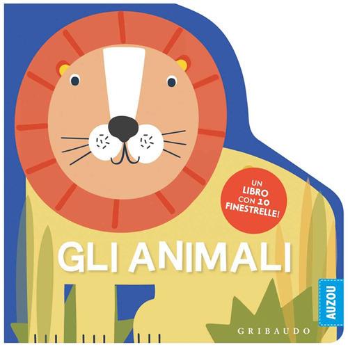Gli animali. Un libro con 10 finestrelle! Ediz. a colori - copertina