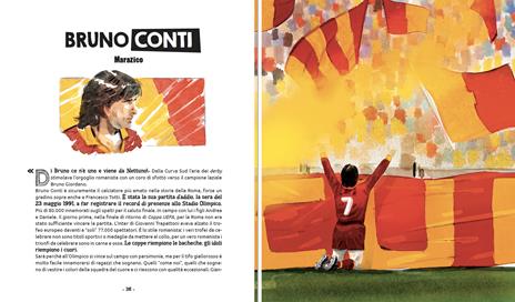 Ti racconto i campioni della Roma. I fuoriclasse che hanno fatto la storia del club giallorosso - Damiano Tommasi - 4