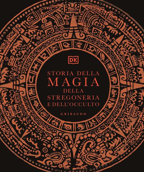 Storia della magia, della stregoneria e dell'occulto - copertina
