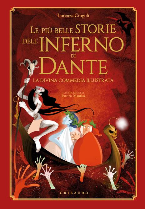 Le più belle storie dell'Inferno di Dante. La Divina Commedia illustrata - Lorenza Cingoli - copertina