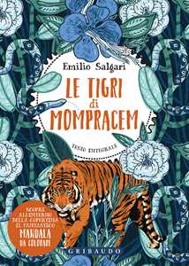 Libro Le tigri di Mompracem. Ediz. integrale Emilio Salgari