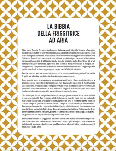 Friggitrice ad aria. Ricette d'autore, dall'antipasto al dolce, tutte testate e sperimentate. Ediz. a colori - Rosella Errante - 3