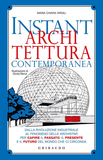 Instant architettura contemporanea - Maria Chiara Virgili - copertina