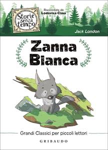 Libro Zanna Bianca Jack London