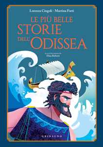 Libro Le più belle storie dell'Odissea Lorenza Cingoli Martina Forti