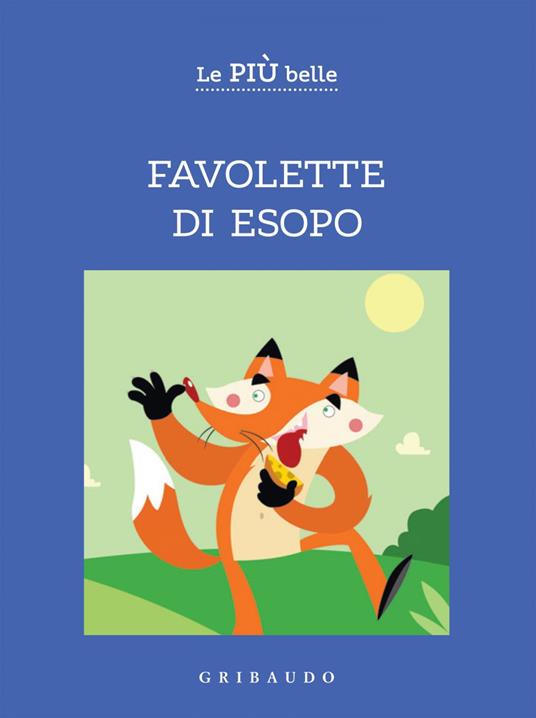 Le più belle favolette di Esopo - V.V.A.A. - ebook