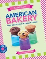 American bakery. Tanti golosi dolci a stelle e strisce